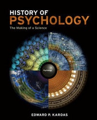 Enlarge image Cover: History of Psychology : The Making of a Science - CENGAGE Learning Custom Publishing