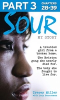 Cover: Sour: My Story - Part 3 of 3 - HarperCollins