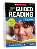 Cover: Next Step Guided Reading in Action Grades 3 & Up Revised Edition - Scholastic Teaching Resources