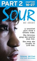 Cover: Sour: My Story - Part 2 of 3 - HarperCollins