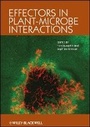 Cover: Effectors in Plant-Microbe Interactions - Wiley