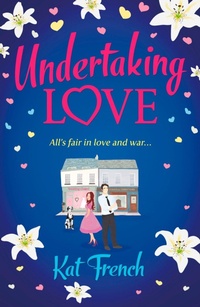Enlarge image Cover: Undertaking Love - AVON, a division of HarperCollins Publishers Ltd