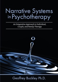 Enlarge image Cover: Narrative Systems in Psychotherapy - Cognella, Inc
