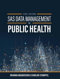 Abbildung von: SAS Data Management for Public Health - Cognella, Inc