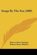 Cover: Songs By The Sea (1889) - Kessinger Publishing