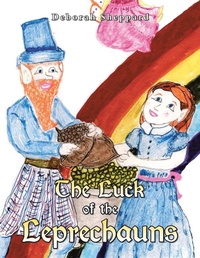 Enlarge image Cover: The Luck of the Leprechauns - iUniverse