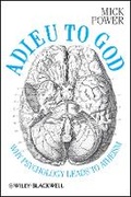 Cover: Adieu to God - Why Psychology Leads to Atheism - Wiley