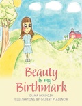 Cover: Beauty Is My Birthmark - AUTHORHOUSE