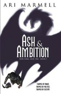 Cover: Ash & Ambition - Dragon Moon Press