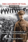 Cover: The Cauldron of War, 1914-1918 - Xlibris Us