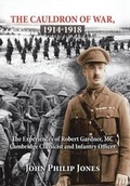 Cover: The Cauldron of War, 1914-1918 - Xlibris Us