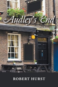 Enlarge image Cover: Audley's End - Xlibris Us