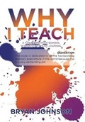 Cover: Why I Teach - Xlibris Us