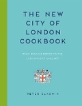 Cover: The New City of London Cookbook - Guild of Master Craftsman Publications Ltd