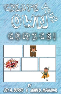 Enlarge image Cover: Create Your Own Comics! - Crooked Tail Press