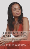 Cover: Fifteen Years & 14 Chapters - Natalie Watson
