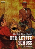Cover: DER LETZTE SCHUSS - BookRix