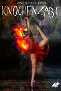 Cover: Knochenzart - Karina Verlag