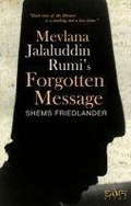 Cover: Mevlana Jalaluddin Rumis Forgotten Message - Sufi Kitap