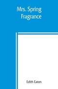 Cover: Mrs. Spring Fragrance - ALPHA EDITION