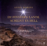 Abbildung von: Anno Domini - Im finstern Lande scheint es hell - cap-Verlag Andreas Claus e.K.