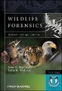 Cover: Wildlife Forensics - Methods and Applications - Wiley