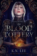 Cover: The Blood Lottery (Dawn of the Seraphim, #1) - Dragon Roots Emporium