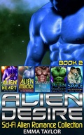 Cover: Alien Desire : Scifi Alien Romance Collection - Emma Taylor