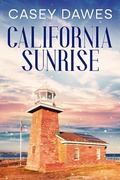 Cover: California Sunrise (California Romance, #5) - Mountain Vines Publishing