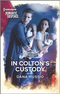 Cover: In Colton's Custody - Harlequin Romantic Suspense