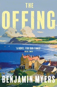 Enlarge image Cover: The Offing - Bloomsbury Publishing PLC