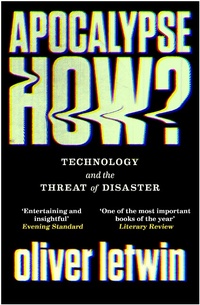 Enlarge image Cover: Apocalypse How? - Atlantic Books