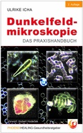Cover: Dunkelfeldmikroskopie - Icha, Ulrike