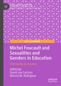 Cover: Michel Foucault and Sexualities and Genders in Education - Palgrave Pivot