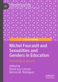 Cover: Michel Foucault and Sexualities and Genders in Education - Palgrave Pivot