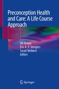 Cover: Preconception Health and Care: A Life Course Approach - Springer
