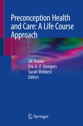 Cover: Preconception Health and Care: A Life Course Approach - Springer