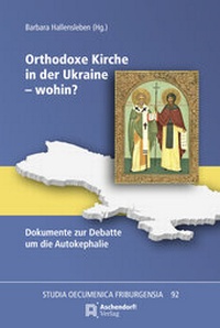 Abbildung von: Orthodoxe Kirche in der Ukraine - wohin? - Aschendorff