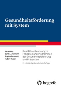 Abbildung von: Gesundheitsförderung mit System - Hogrefe