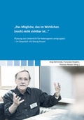 Cover: ''Das M&ouml;gliche, das im Wirklichen (noch) nicht sichtbar ist...'' - Shaker