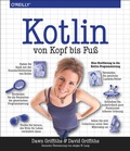 Cover: Kotlin von Kopf bis Fu&szlig; - O'Reilly