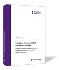 Abbildung von: Verteiltes Referenzmodell für Steuerkanzleien - Steinbeis-Edition