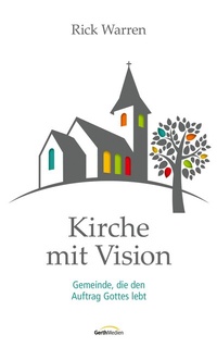 Abbildung von: Kirche mit Vision - Gerth Medien