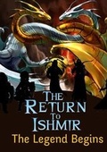 Cover: The Return Ishmir The Legend Begins - Lulu.com
