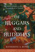 Cover: Of Beggars and Buddhas - University of Wisconsin Press