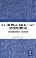 Cover: Milton, Music and Literary Interpretation - Routledge