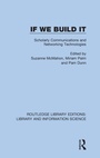 Cover: If We Build It - Routledge