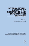 Cover: International Aspects of Reference and Information Services - Routledge