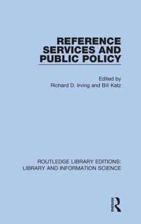 Enlarge image Cover: Reference Services and Public Policy - Routledge