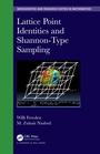 Cover: Lattice Point Identities and Shannon-Type Sampling - Chapman & Hall/CRC